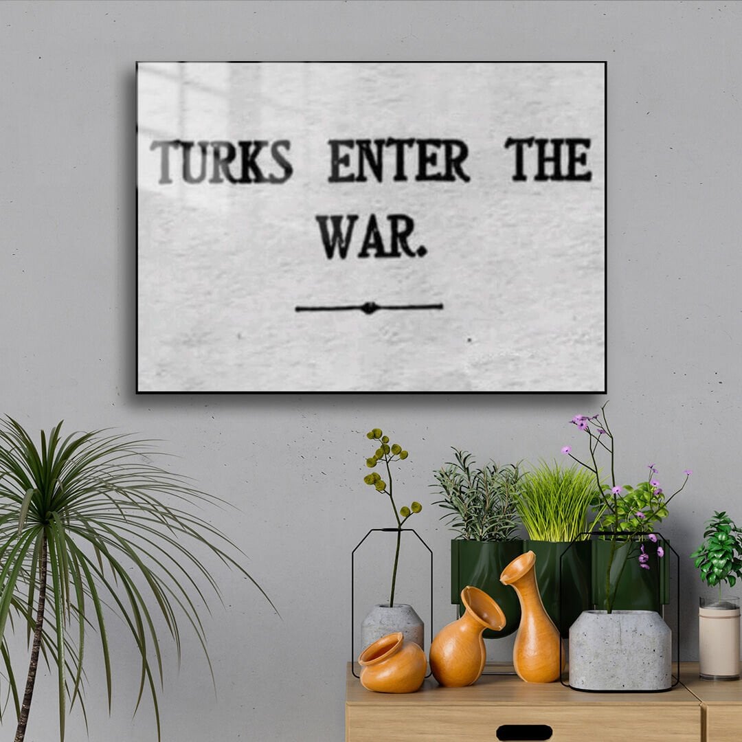 Türkler Savaşa Girdi 01 Metal Poster